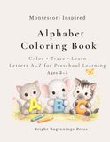 My First Montessori Inspired Alphabet Workbook
