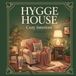 HYGGE HOUSE: Cozy Interiors