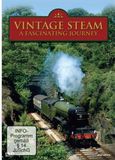 Vintage Steam - A Fascinating Journey