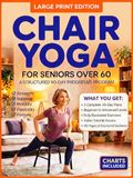 Chair Yoga for Seniors Over 60