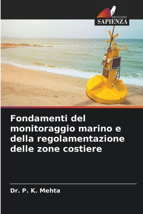 Fondamenti OmniScriptum SRL Fondamenti del monitoraggio marino e della regolamentazione delle zone costiere