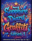 Sapphire Diary Graffiti: Motivational Series 1