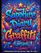 Sapphire Diary Graffiti: Motivational Series 1