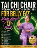 Tai Chi Chair Workout Chart And Exercises for Belly fat