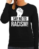 Bellatio Decorations Shoppartners Bv Say no to racism protest sweater zwart voor dames M