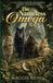 The Nameless Omega: A Spicy Wolf Shifter Omegaverse Reverse Harem Romance