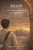 05.09 Libri GmbH 05.09 A Journey from Iran to America Paperback