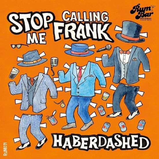 Sonic Rendezvous Stop Calling Me Frank - Haberdashed (CD)