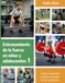 Entrenamiento de la fuerza en niños y adolescentes: Una perspectiva práctica basada en la evidencia