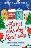 Als A.W. Bruna Uitgevers B.V. Als het elke dag kerst was