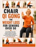 CHAIR Libri GmbH Chair Qi Gong for Weight Loss for Seniors Over 50
