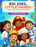 Big Jobs, Little Hands