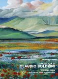 La poetica di Claudio Boldrini. Catalogo d'arte tra natura, fede e gratitudine