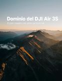 Dominio DJI Air 3S: El plan maestro del piloto profesional
