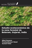 Estudio OmniScriptum SRL Estudio ecotaxonómico de la zona forestal de Balaram, Gujarat, India Paperback