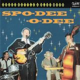 Sonic Rendezvous Spo-Dee-O-Dee - Shake, Rattle & Blue Moon (CD)