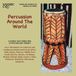 Percussion Various Artists - Percussion Around The World (2 CD)