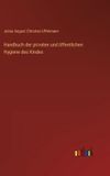 Handbuch Outlook Verlag Handbuch der privaten und öffentlichen Hygiene des Kindes