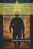 ENTRE Independently Published Entre El Deber Y La Fe Paperback