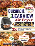Cuisinart ClearView Air Fryer Cookbook
