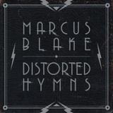 Distorted Marcus Blake Distorted Hymns LP
