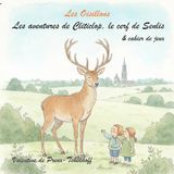 Les aventures de Cliticlop, le cerf de Senlis