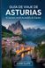 Guía Asturias Travel Guide: Spain's Hidden Green Paradise