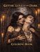Gothic Love of the dark: A dark Fantasy Adult Coloring Book with Vampires, gothic Romance and Mysterious Creatures