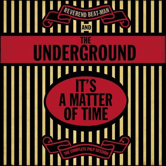 It'S Reverend Beat-Man & The Underground - It's A Matter Of Time (CD)