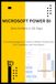 Microsoft Power BI: Zero to Hero in 30 Days: A Complete Beginner’s Guide to Master Dashboards, DAX, Dataflows, and Automation: 1