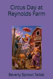 Circus Day at Reynolds Farm