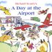 HarperCollins Une journée à l'aéroport