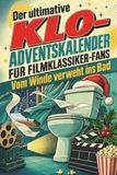 Der tiptop Der ultimative Klo-Adventskalender für Filmklassiker-Fans