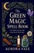 The Libri GmbH Witchcraft-The Green Magic Spell Book