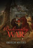 Backcountry Westholme Publishing, U.S. Backcountry War