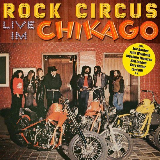 Sonic Rendezvous Rock Circus Feat Eric Burdon - Live Im Chikago (2 CD)