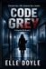 Code Grey: A Hospital HR Mystery