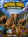 World’s Most Beautiful National Parks Coloring Book
