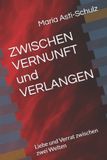 ZWISCHEN Bol ZWISCHEN VERNUNFT und VERLANGEN Paperback