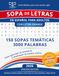 Sopa de letras en español para adultos con letra grande: 150 sopas temáticas y 3000 palabras para ejercitar la memoria y mantener la mente activa - ... search for adults and seniors large print