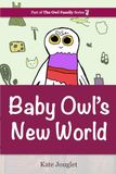 Baby Owl's New World