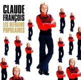 Les Claude François - Les Refrains Populaires CD