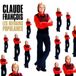 Les Claude François - Les Refrains Populaires CD