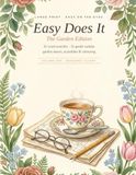 Easy Does It: The Garden Edition: Large Print Word Searches, Gentle Sudoku, Garden Mazes & Coloring for Relaxed Minds