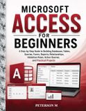 Microsoft Bol Computer Skills for Beginners- Microsoft Access for Beginners