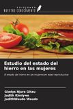 Estudio OmniScriptum SRL Estudio del estado del hierro en las mujeres Paperback