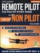 REMOTE PILOT FAA Part 107 Study Guide for the Non-Pilot: Read, Drill, Ace - Your 14-Day Path from Zero Aviation Background to Knowledge Test Day