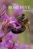 The Libri GmbH The Rose Hive Method Paperback