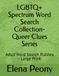 LGBTQ+ Spectrum Word Search Collection: Adult Word Search Puzzles - Large Print