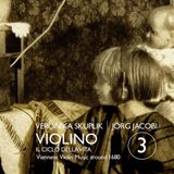 Fra Bernardo Veronika Skuplik & Jörg Jacobi - Violino 3 - Il Ciclo Della Vita (CD)